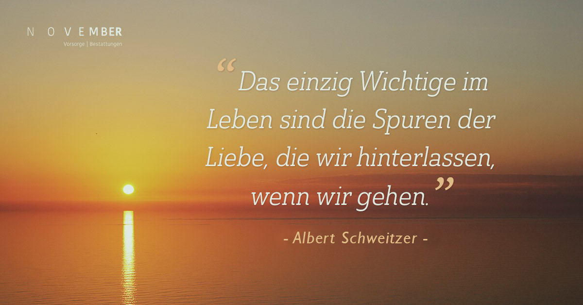Trauerspruch von Albert Schweitzer